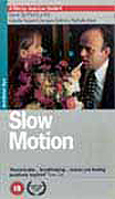 Slow Motion